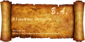Blondner Arnold névjegykártya